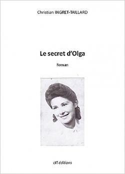 Le secret d'Olga par Christian Ingret-Taillard