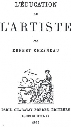 L'éducation de l'artiste par Ernest Chesneau