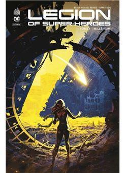 Legion of Super-Heroes, tome 1 : Millenium par Ryan Sook