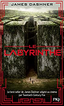 L'preuve, tome 1 : Le labyrinthe par James Dashner