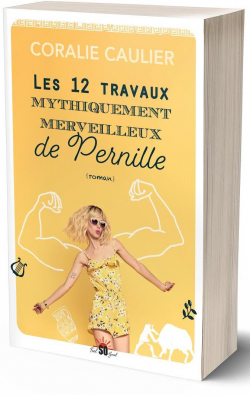 Les 12 travaux mythiquement merveilleux de Pernille par Coralie Caulier