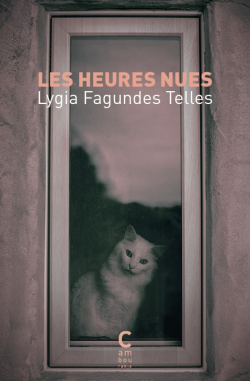 Les Heures nues par Lygia Fagundes Telles