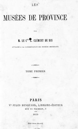 Les muses de Province, tome 1 par Comte Louis Clment de Ris