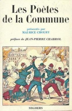 Les Potes de la Commune. par Maurice Choury