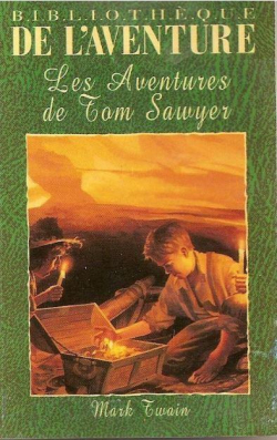 Les aventures de Tom Sawyer par Mark Twain