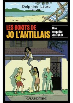 Les bokits de Jo l'Antillais par Delphine-Laure Thiriet