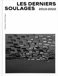 Les derniers Soulages par  Muse Soulages