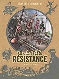 Les enfants de la Résistance Tome 2. Premières de Cécile Jugla - Poche -  Livre - Decitre