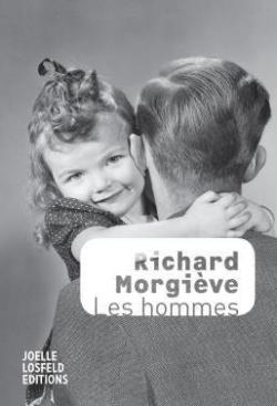 Les hommes par Richard Morgive