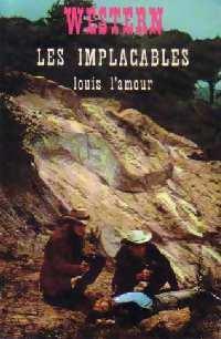 Les implacables par Louis LAmour