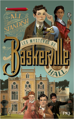Les mystres de Baskerville Hall - tome 1 par Ali Standish