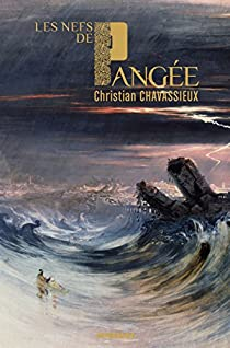 Les nefs de Pange par Christian Chavassieux