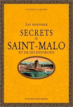 Les nouveaux secrets de Saint-Malo par Olivier Chereil de La Rivire