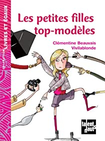 Les petites filles top modles par Clmentine Beauvais