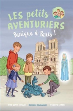 Les quatre aventuriers, tome 4 : Panique  Paris ! par Anne-Sophie Chauvet