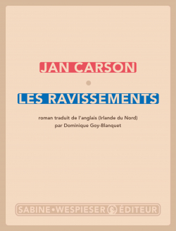 Les Ravissements par Jan Carson