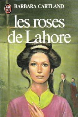 Les roses de Lahore par Barbara Cartland