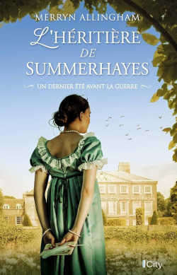 L'hritire de Summerhayes : Un dernier t avant la guerre par Merryn Allingham