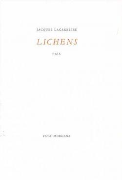 Lichens par Jacques Lacarrire