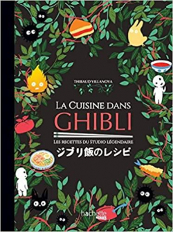 La cuisine dans Ghibli par Thibaud Villanova