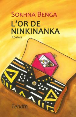 L'or de Ninkinanka par Sokhna Benga