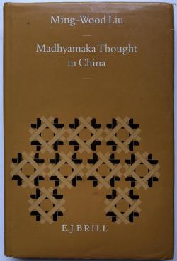 Madhyamaka Thought in China par Ming-Wood Liu