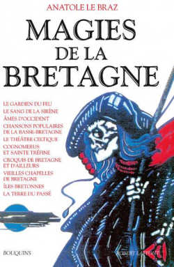 Magies de la Bretagne, tome 2 par Anatole Le Braz