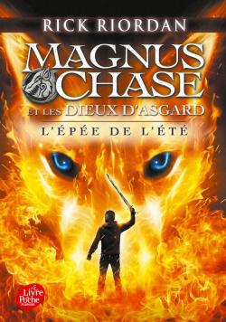 Magnus Chase et les dieux d'Asgard, tome 1 : L'pe de l't par Rick Riordan