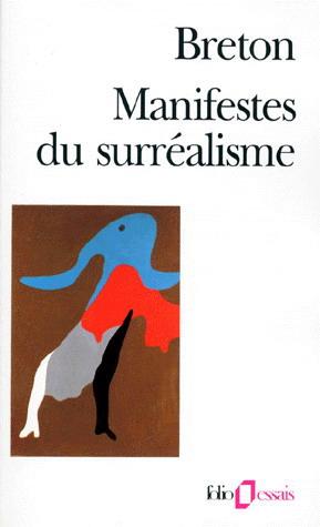 Manifestes du surralisme par Breton