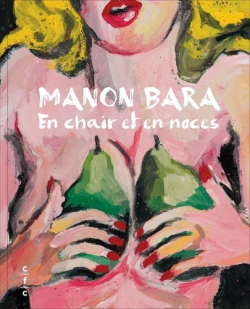 Manon Bara : En chair et en noces par Benot Dusart