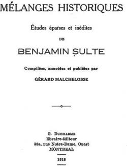 Mlanges Historiques; tudes parses et Indites  Volume 1/2 par Benjamin Sulte