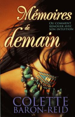 Mmoire de demain par Colette Baron-Reid