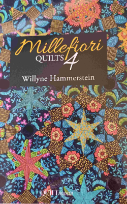 Millefiori Quilts 4 par Willyne Hammerstein