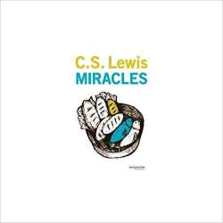 Miracles par C.S. Lewis
