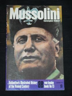 Mussolini par Christopher Hibbert