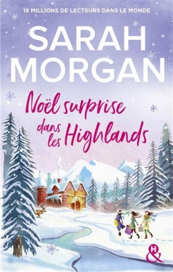 Nol surprise dans les Highlands par Morgan