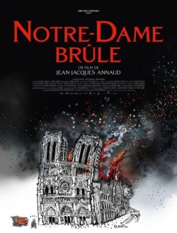 Notre-Dame brle par Jean-Jacques Annaud