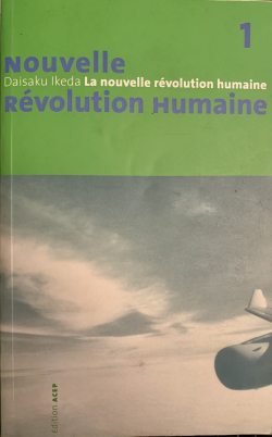 Nouvelle Rvolution Humaine - Tome 1 par Daisaku Ikeda