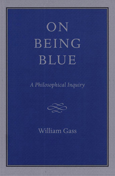 On Being Blue par William H. Gass
