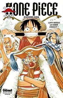 One Piece, tome 2 : Aux prises avec Baggy et ses hommes par Eiichir Oda