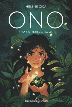 Ono : La Pierre des miracles par Cica