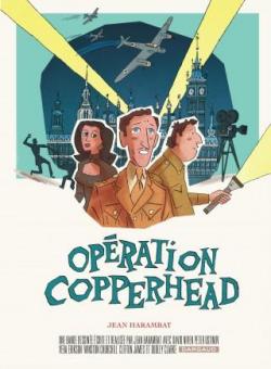 Opration Copperhead par Jean Harambat