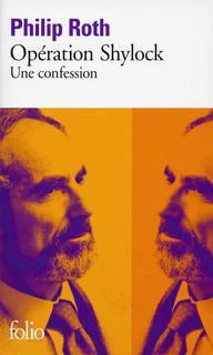 Opration Shylock : Une confession par Philip Roth