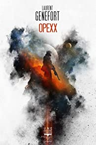 Opexx par Laurent Genefort