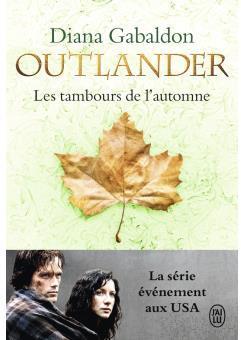 Outlander, tome 4 : Les Tambours de l'automne - Babelio