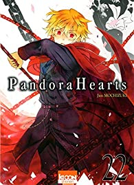 Pandora Hearts, tome 22 par Jun Mochizuki