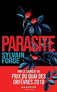 Parasite par Sylvain Forge