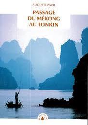 Passage du Mkong au Tonkin par Auguste Pavie