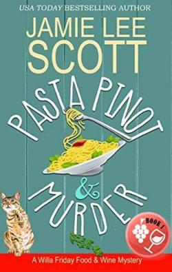 Pasta Pinot & Murder par Jamie Lee Scott
