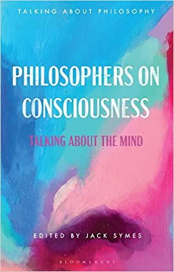 Philosophers on Consciousness par Jack Symes